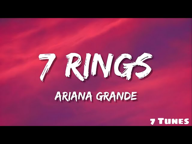 Ariana Grande - 7 Rings (Lyrics)