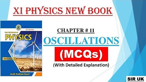 Oscillation Mcqs | New Book | Sindh Board #education#siruk #students