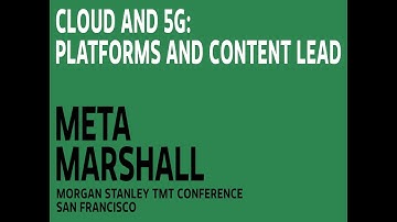 Cloud and 5G: Platforms and Content Lead | Morgan Stanley