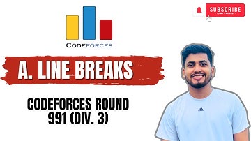 A.  Line Breaks | Codeforces Round 991 (Div. 3) | Solution in Bangla