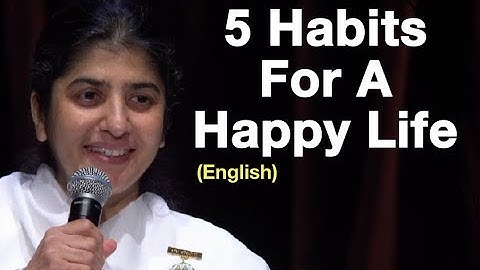 5 Habits For A Happy Life: Part 5: BK Shivani at Sydney (English)