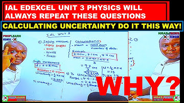 IAL PRACTICAL SKILLS PHYSICS UNIT 3 UNCERTAINTY QUESTIONS