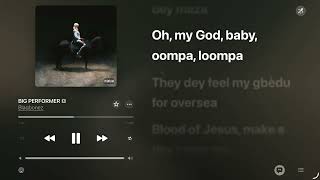 Blaqbonez - Big performer (Lyrics)