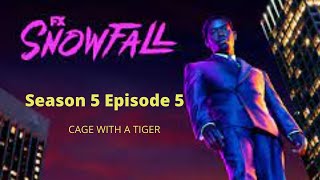 Snowfalls Season 5 Episode 5 ‐ #Review or #Recap