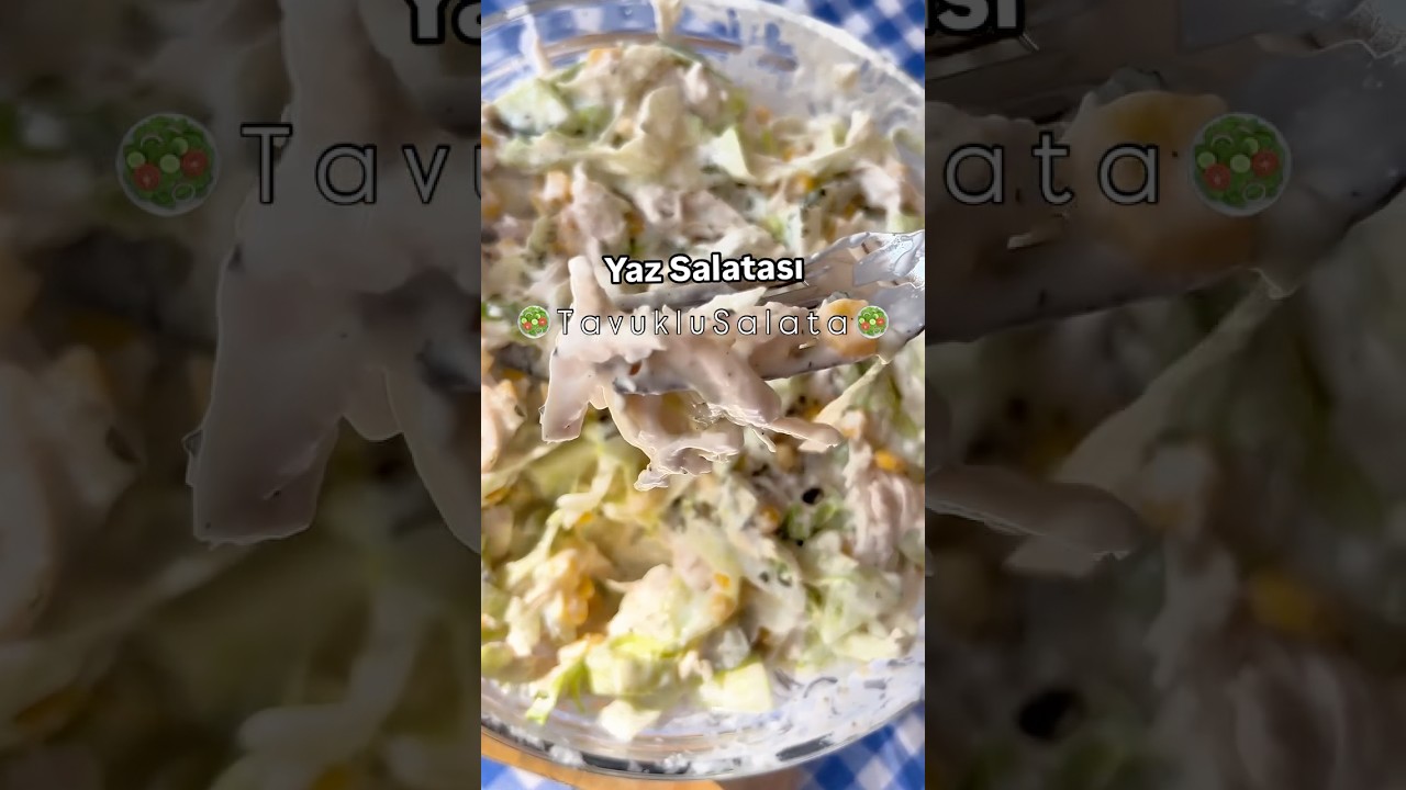 TAM BİR TAVUKLU YAZ SALATASI🥗🤤#pratiktarifler#salatatarifleri#yemektarifi#keşfetedüş#keşfet#fyp TAM BİR TAVUKLU YAZ SALATASI🥗🤤#pratiktarifler#salatatarifleri#yemektarifi#keşfetedüş#keşfet#fyp