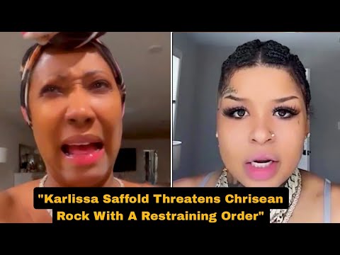 Karlissa Saffold Threatens Chrisean Rock With A Restraining Order - YouTube