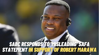 SABC responds to 'misleading' SAFA statement in support of Robert Marawa Profile