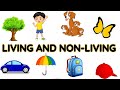 Living and Non-Living Things in Our World