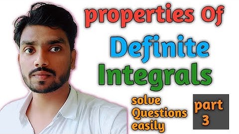 DEFINITE INTEGRATION PART-3(निश्चित समाकलन भाग -3) Properties of Definite Integral#Study_with_Gaurav