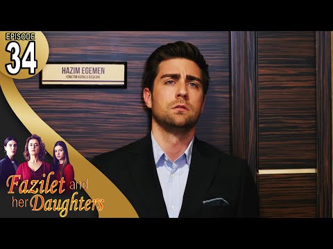 Fazilet and Her Daughters - Episode 34 (English Subtitle) | Fazilet Hanim ve Kizlari