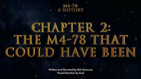 KOTOR M4-78 A History: The M4-78 that could have been