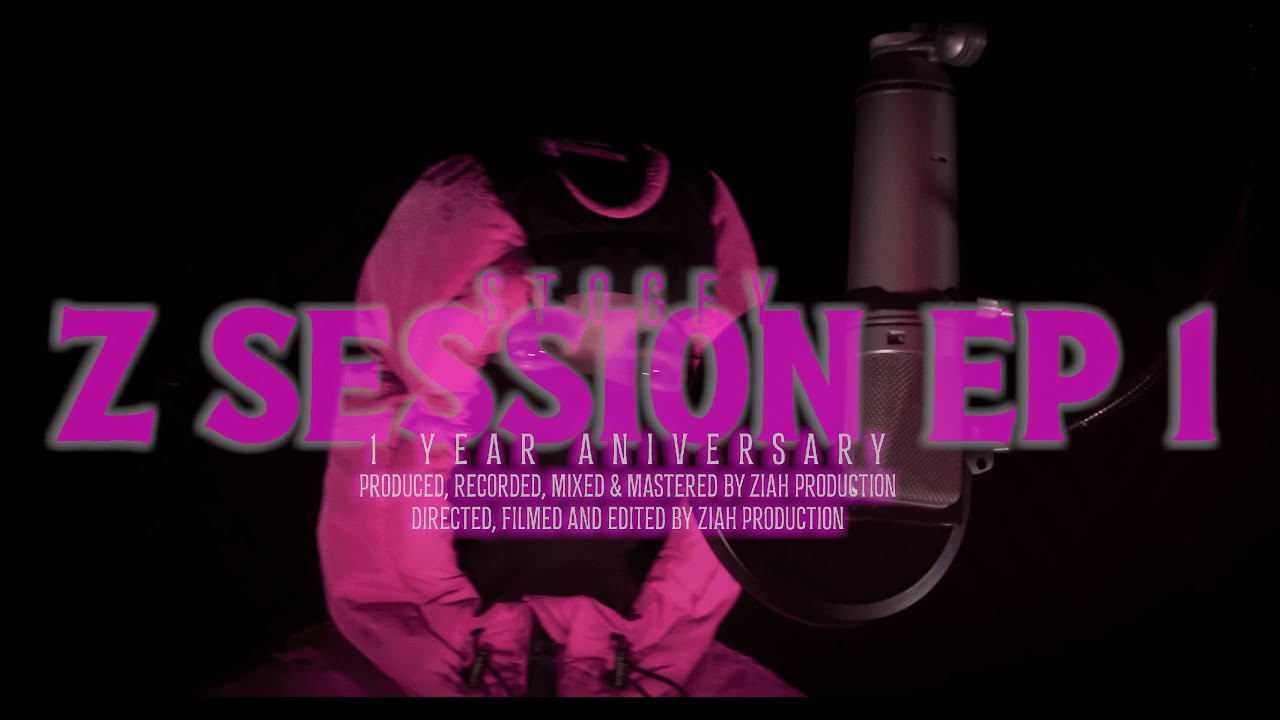 Z Session EP 1 (ft STOGEY)