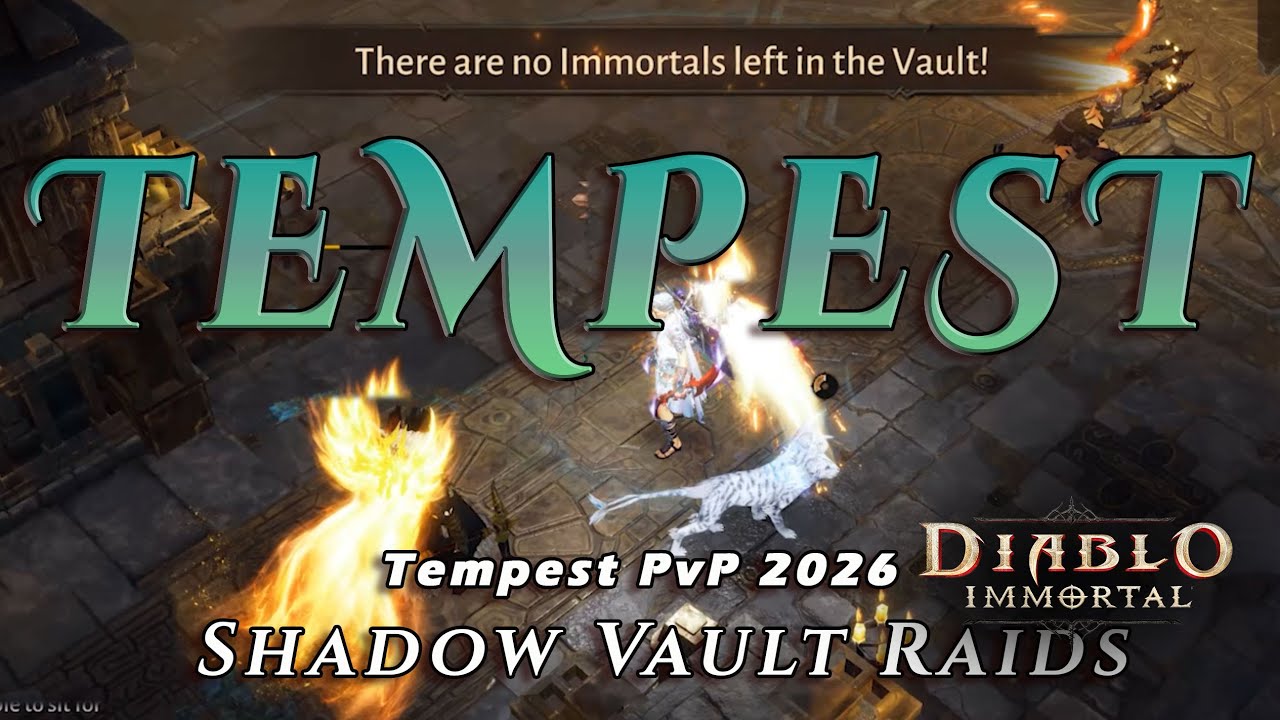 Diablo Immortal 2026 Tempest tank - Raids the vault and lives to tell about it!