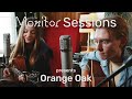 Orange oak   wilder life  monitor sessions