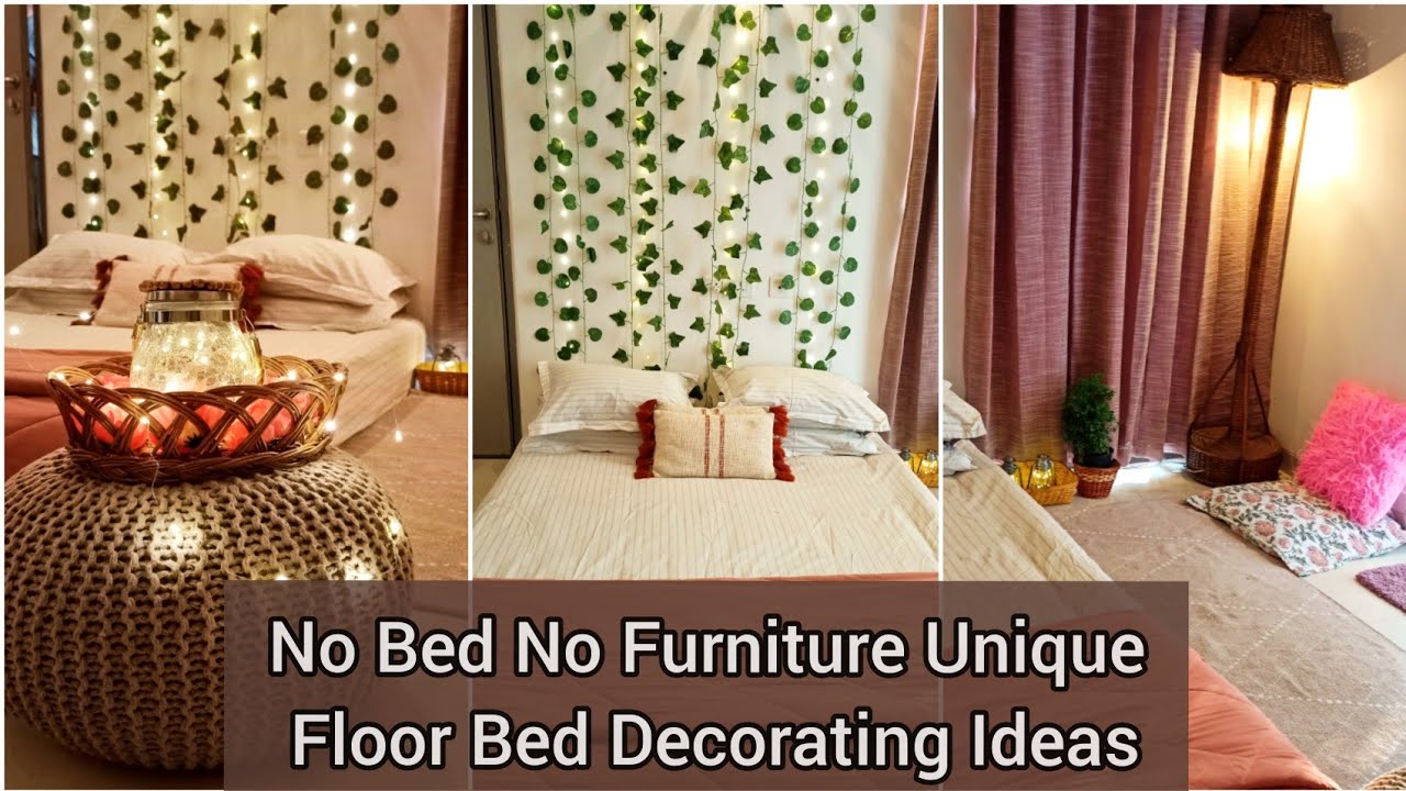 No Bed No Furniture Unique Floor Bed Decorating Ideas || Rental ...