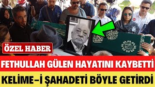 Fethullah Gülen Hayatini Kaybetti̇