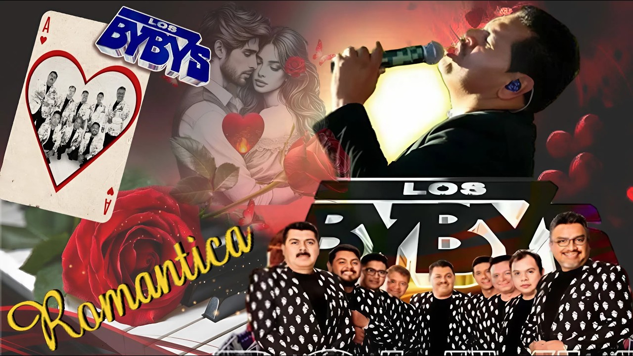 🎶 Lo Mejor de Los Bybys 💕 Románticas de Ayer y Siempre