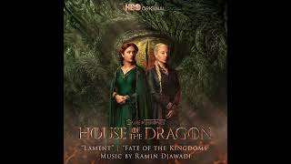 Lament - House of the Dragon -  Ramin Djawadi