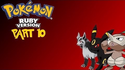 Pokemon Ruby Monotype Challenge - Dark pt10