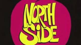 Video thumbnail of "Northside - Shall We Take A Trip (12")"