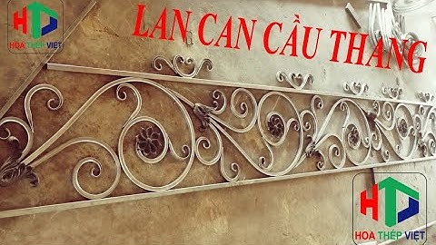 Lan can cầu thang sắt hộp mỹ thuật, phôi hoa văn cầu thang - Hoa Thép Việt