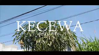 Video thumbnail of "KECEWA - DHYO HAW"