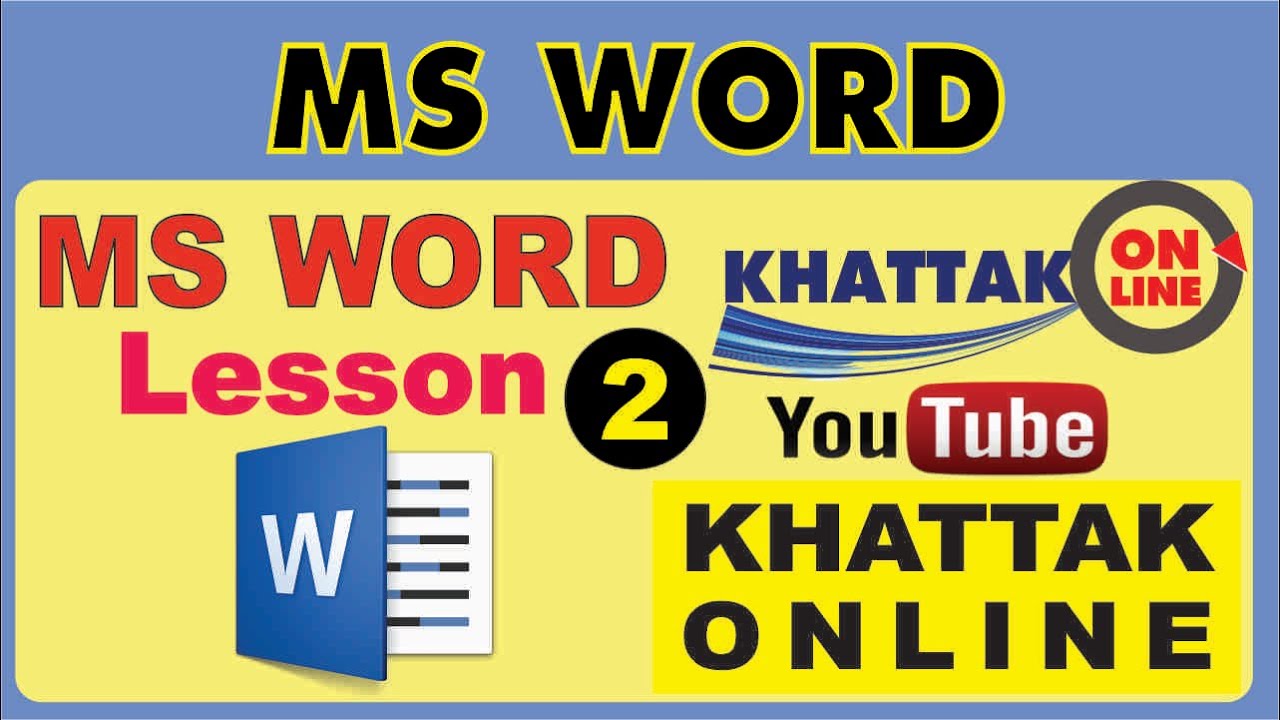Beginner's Guide to Microsoft Word Lesson 2 - Tutorial By: #Khattak ...