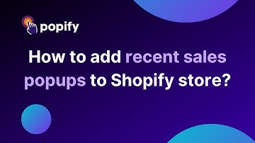 How to add sales popup to your shopify store?
