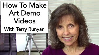 How To Make Art Demo Videos