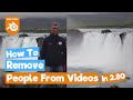 Blender 2.8 Tutorial: How to remove people from video [VFX workspace]