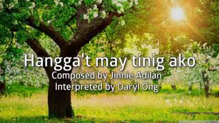 Download Lagu Hangga't May Tinig Ako by Daryl Ong - Minus One MP3 Download Lagu Hangga't May Tinig Ako by Daryl Ong - Minus One MP3
