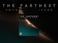 The Farthest - Voyager in Space Mp3 Song