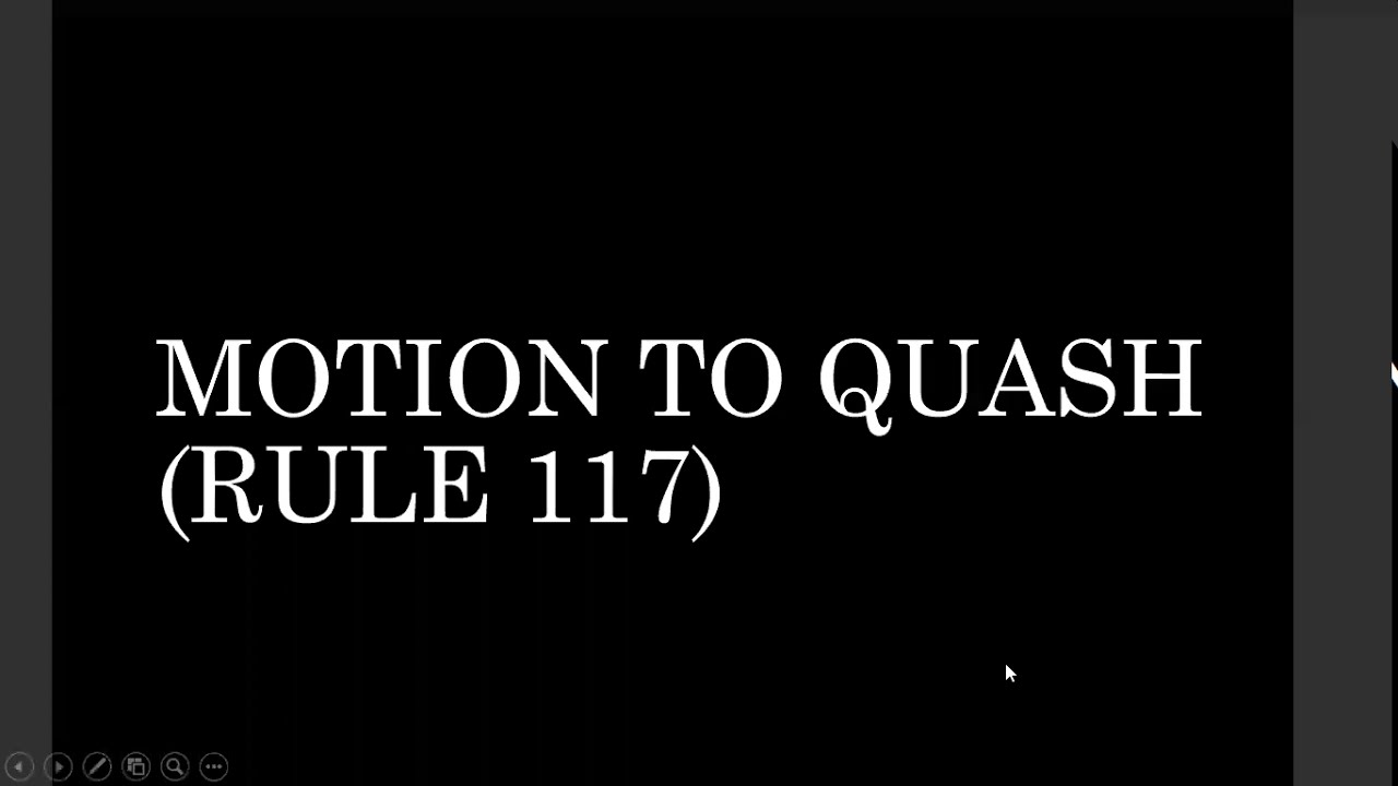 MOTION TO QUASH (RULE 117) - YouTube