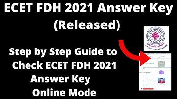 ECET FDH 2021 Answer Key (Released) - How to Check Officially ECET FDH 2021 Answer Key  Online Mode