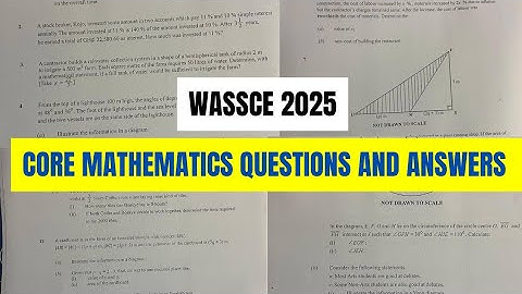 WASSCE Core Mathematics Questions and Suggested Answers 