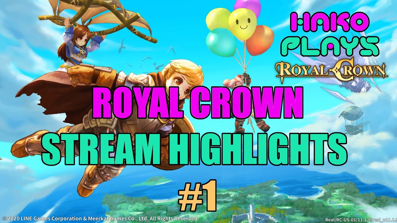HakoPlays: Royal Crown Stream Highlights #1 [NA 2021]