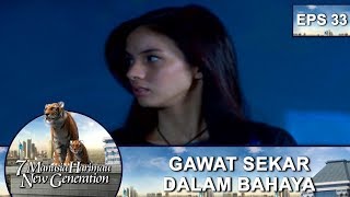 GAWAT Sekar Dalam Bahaya – 7 Manusia Harimau New Generation Eps 33 Part 1