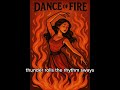 Dance of Fire