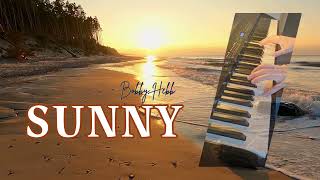 Sunny - Bobby Hebb (Piano Cover) - Solo Piano