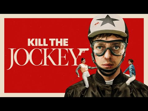 KILL THE JOCKEY l Offizieller deutscher Trailer