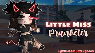 Little Miss Prankster | April Fools Day Special | Gacha Club Mini Movie | GCMM | LunaMoon