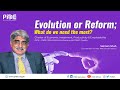 Evolution or Reform; What do we need the most? Government &amp; Economy of Pakistan, Salman Shah