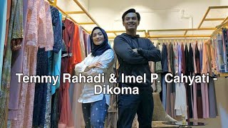 Temmy Rahadi & Imel P. Cahyati - Dikoma OST Beban Asmara Misteri Ilahi