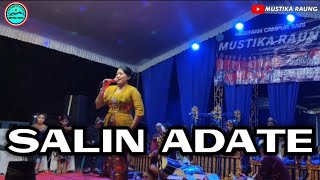 Download Lagu SaLin adate,Voc. Ninin versi Janger - Mustika Raung Live Dasri MP3