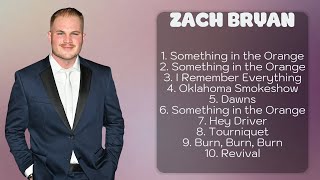 ♫ Zach Bryan ♫ ~ Greatest Hits ~ Best Songs Music Hits Collection Top 10 Pop Artists of All Tim