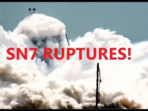 SpaceX SN7 Test Tank Massive Rupture