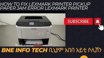How To Fix Lexmark Printer pickup Paper jam error Lexmark printer fix
