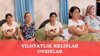 Viloyatlik Kelin - Ovsinlar