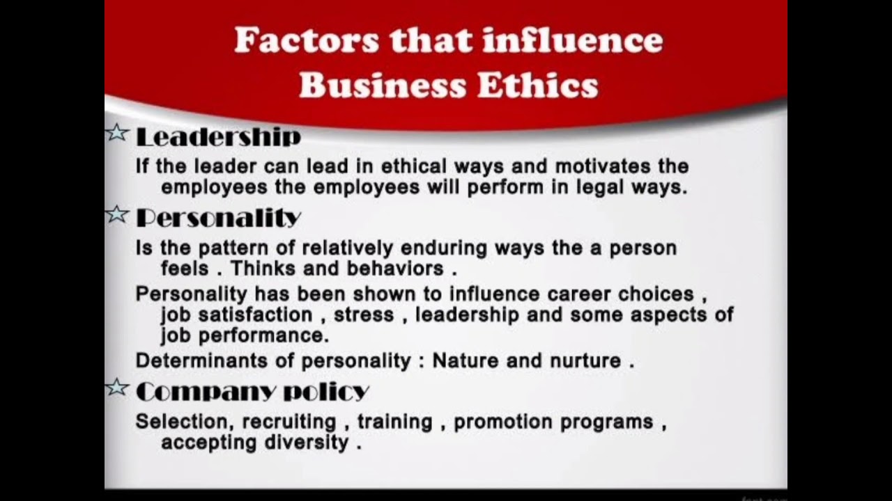 factors that affect ethical behavior in the workplace