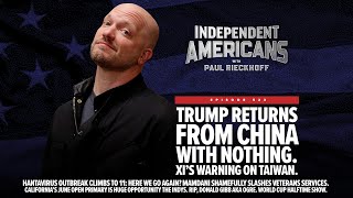 Trump Returns from China with Nothing. Xi’s Warning on Taiwan.